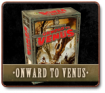 ONWARD TO VENUS