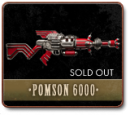 POMSON 6000 SUB ATOMIC WAVE GUN